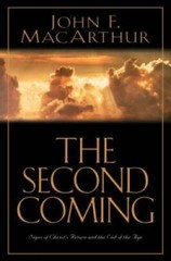 The Second Coming: Signs of Christ’s Return and the End of the Age – GOOD