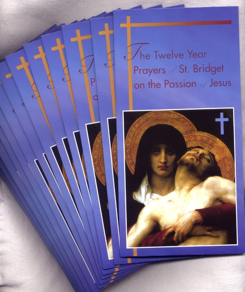 The 12 Year Prayers of St Bridget on the Passion of Jesus