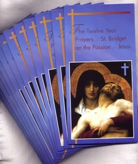 The 12 Year Prayers of St Bridget on the Passion of Jesus