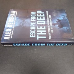 Escape From The Deep Alex Kershaw 2008 WWII Submarine History Da Capo Press HCDJ
