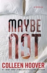 Maybe Not: A Novella; Maybe Someday – Colleen Hoover, 1501125710, paperback, new