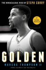 Golden: The Miraculous Rise of Steph Curry – Paperback – GOOD