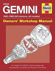 Haynes Nasa Gemini 1965-1966 All Missions : An Insight into Nasas Gemini Spac…
