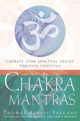 Chakra Mantras: Liberate Your Spiritual Genius Through Chanting – GOOD