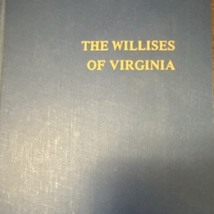 The Willises of Virginia HC 1964 Revised Maud Potter Von Press
