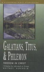 Galatians, Titus Philemon: Freedom in Christ (Fisherman Bible – VERY GOOD