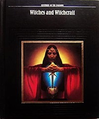 Witches and Witchcraft Hardcover Time-Life Books Editors