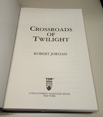 Wheel of Time Ser.: Crossroads of Twilight : Book Ten of ‘the Wheel of Time’ by