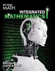 Big Ideas Math Integrated I Hardcover Larson