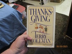 Thanksgiving by Terry Coleman 1981 Simon & Schuster408 Pages