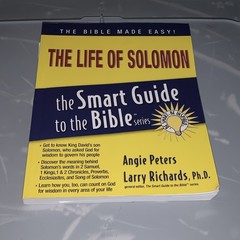 The Life of Solomon (The Smart Guide to… by Peters, Angie Paperback / softback