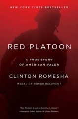 Red Platoon: A True Story of American Valor – Hardcover – VERY GOOD