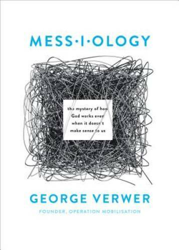 Messiology – Paperback By Verwer, George – GOOD