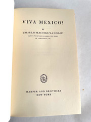 Viva Mexico! by Charles Macomb Flandrau ( HC/DJ) Vintage