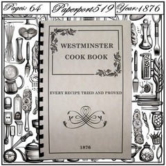1876 Westminster Vintage Cook Book 64 Pages