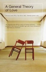 A General Theory of Love – Paperback By Lewis, Thomas – GOOD