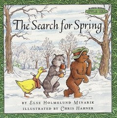 The Search for Spring (Maurice Sendak’s Little Bear) (Festival Readers)