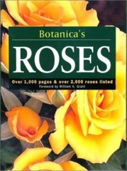 Botanicas Roses: Over 1,000 Pages over 2,000 Plants Liste – VERY GOOD