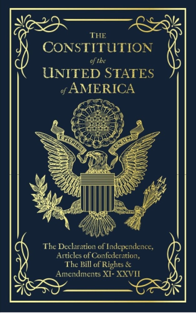 The Constitution of the United States of America: The Declaration of Independenc