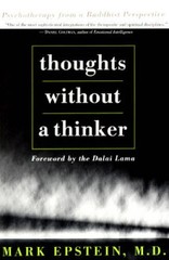 Thoughts Without A Thinker: Psychotherapy From A Buddhist Perspective – GOOD