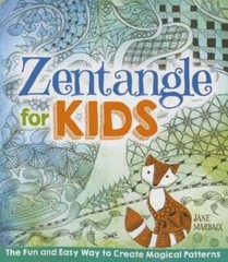 Zentangle for Kids by Jane Marbaix: Used
