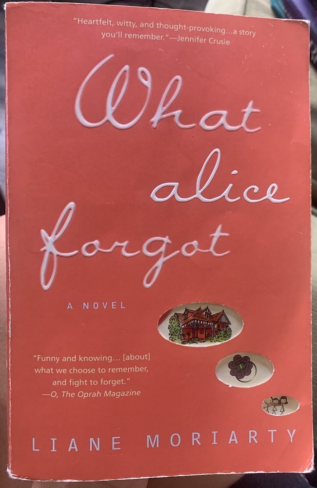 What Alice Forgot by Moriarty, Liane
