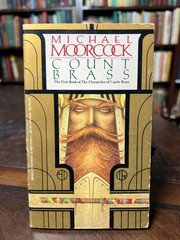 The Chronicles of Castle Brass #1 Count Brass Michael Moorcock 1985 1st prnt 1-2