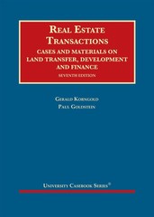 Real Estate Transactions: Cases and Materials on Land Transfer, Development and