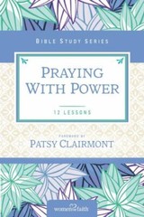 Praying With Power, Paperback by Kinde, Christa; Clairmont, Patsy (FRW), Bran…