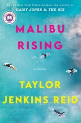 Malibu Rising: A Novel – Hardcover By Reid, Taylor Jenkins – GOOD