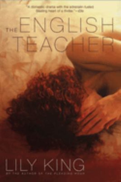 The English Teacher Perfect Lily King