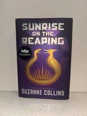 Sunrise on the Reaping (Hunger Games) by Suzanne Collins (Hardcover) First Print