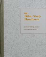 THE BIBLE STUDY HANDBOOK: A COMPREHENSIVE GUIDE TO READING… The Daily Grace Co