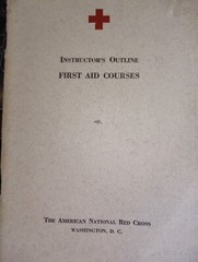 1942 Instructor’s Outline for First Aid Courses American Red Cross. 76 pages L5