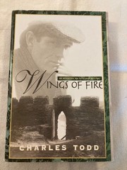 Wings of Fire by Charles Todd (1998, Hardcover, Very Good, 1st Edition)