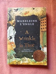 A Wrinkle in Time by Madeleine L’Engle
