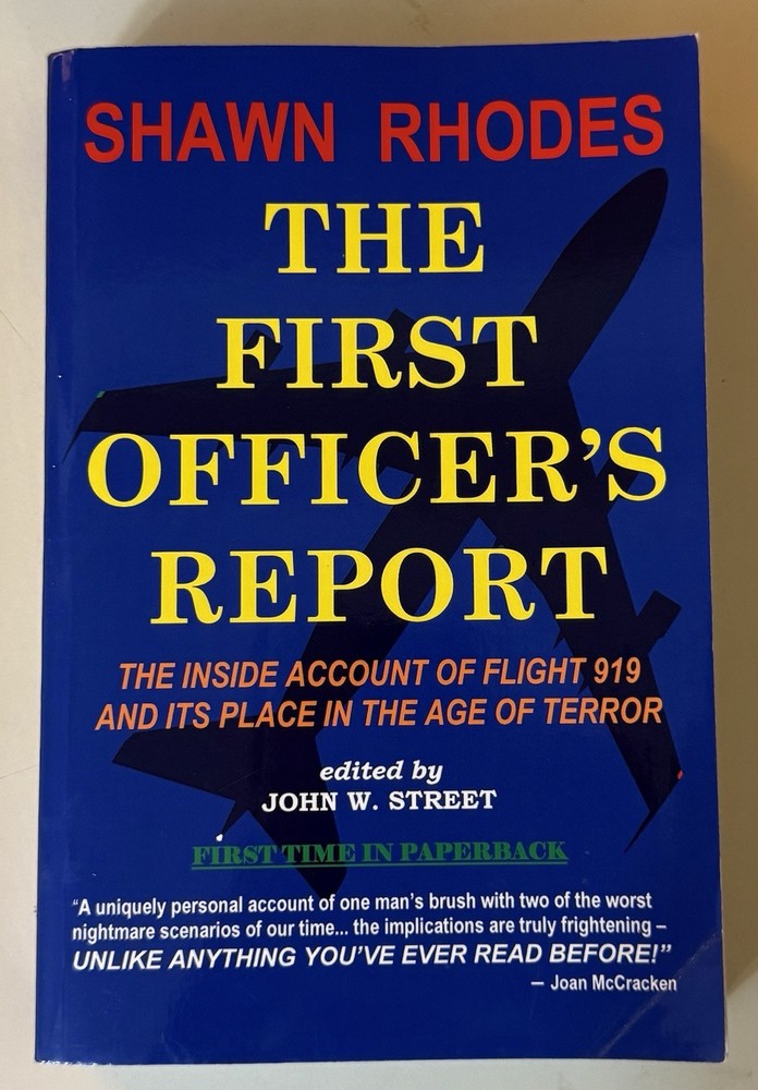 The First Officer’s Report – Large Print Format: The Inside Account Of Flight 91
