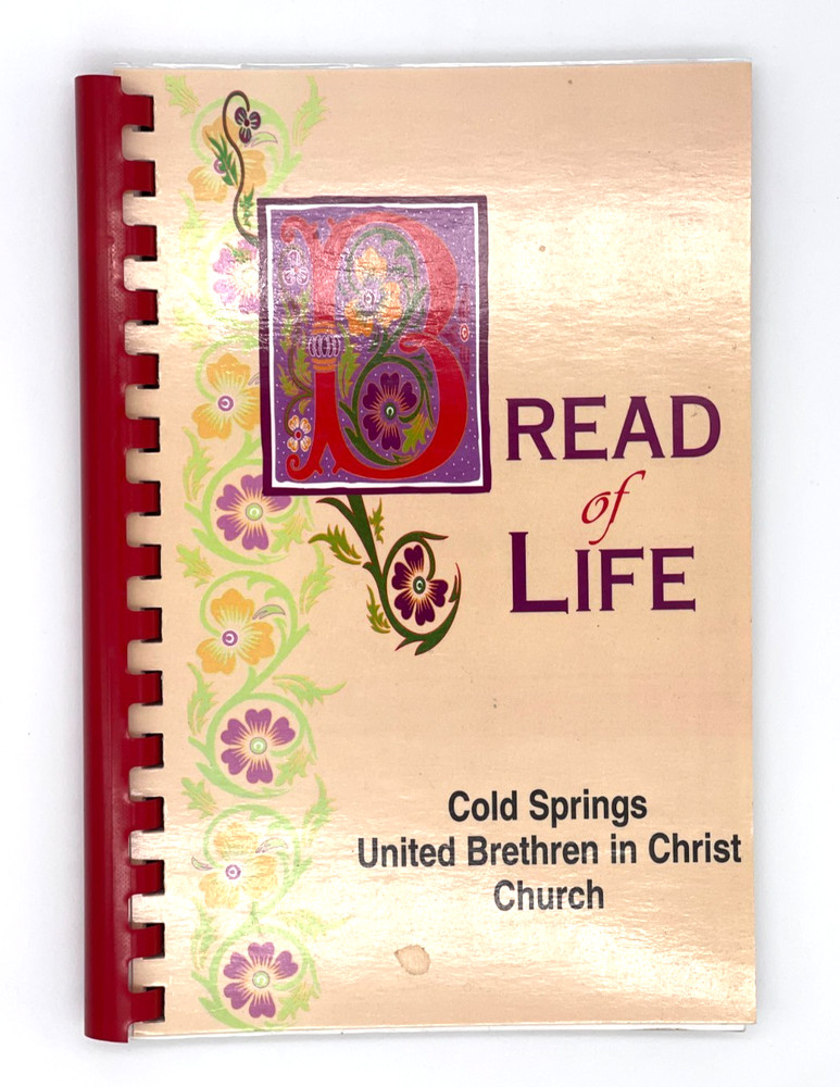 Bread of Life Cookbook Church Ladies Recipes 1996 Fayetteville PA- 88 pages