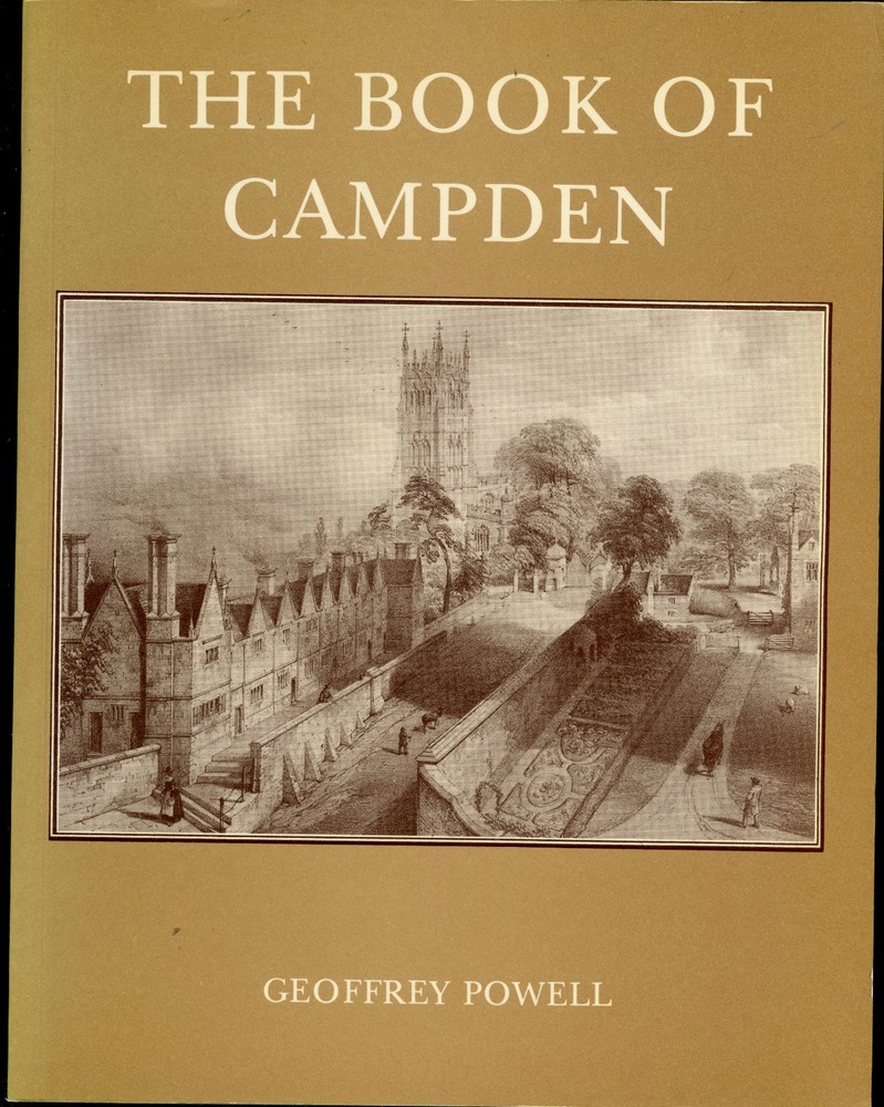 United Kingdom History – The Book of Campden, by; Powell – 1982, Nice Cond