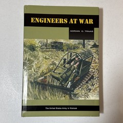 ENGINEERS AT WAR (UNITED STATES ARMY IN VIETNAM SERIES) By Adrian G. Traas