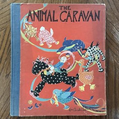 1930 The Animal Caravan Hardcover Children’s Reader Vintage Illustrated Book