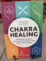 Chakra Healing by Margarita Alcantara (PB, NEW)
