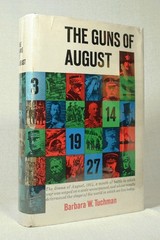 The Guns of August by Barbara W. Tuchman 1962 Second Printing HC DJ