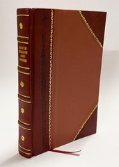 John Milton: the Patriot and Poet. Illustrations of the Model M [Leather Bound]