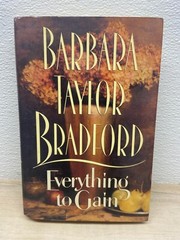 Vintage 1994 Everything To Gain First Edition Barbara Taylor Bradford Hardcover