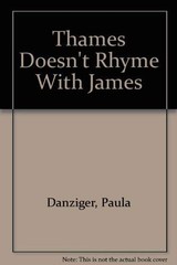Thames Doesn’t Rhyme with James