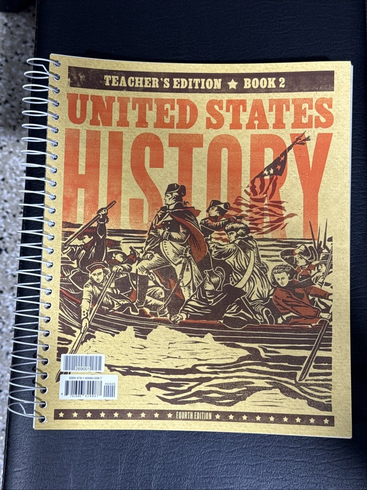 United States History Teachers Edition Book 2 Grade 11 4th Edition by BJU Press