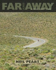 Far and Away: A Prize Every Time – Paperback By Peart, Neil – VERY GOOD