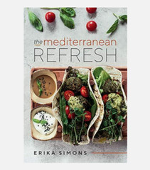 The Mediterranean Refresh Cookbook – Erika Simons *NEW*