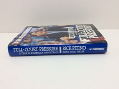 Full-Court Pressure: A Year In Kentucky Basketball – Book Signed By Rick Pitino